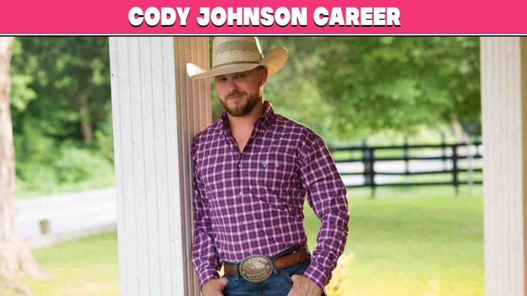 Cody Johnson Career