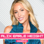 Alix Earle Height