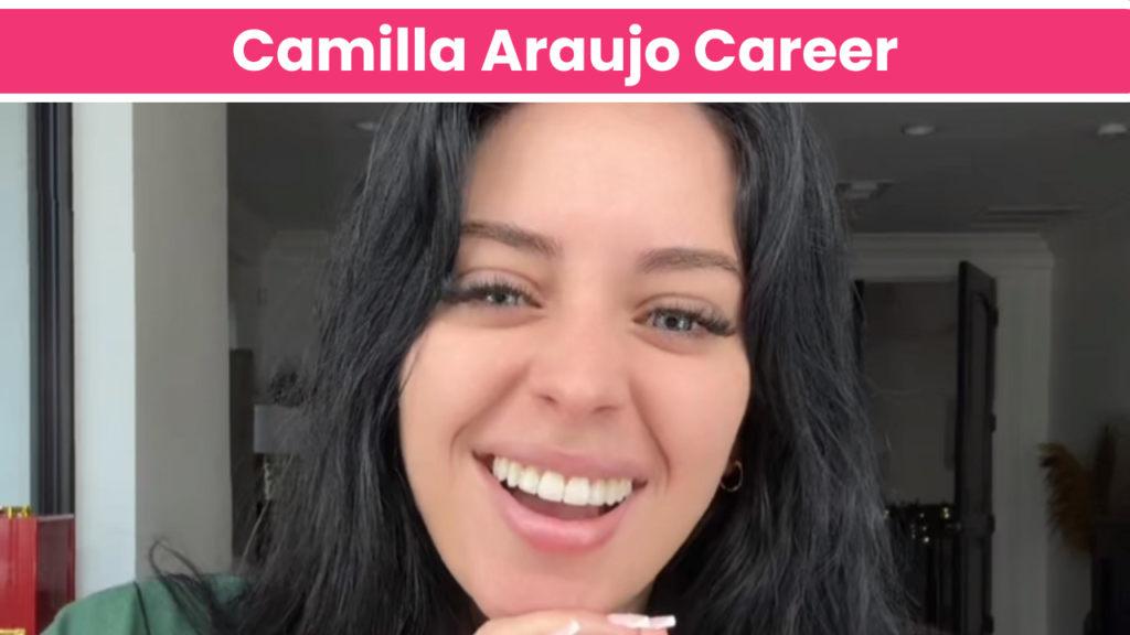 Camilla Araujo Career