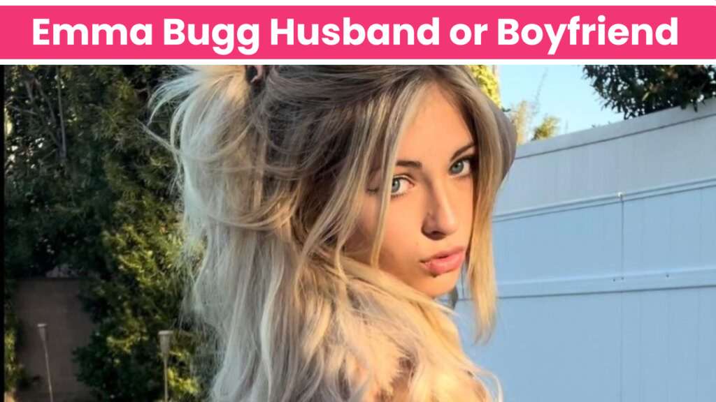 Emma Bugg Husband or Boyfriend