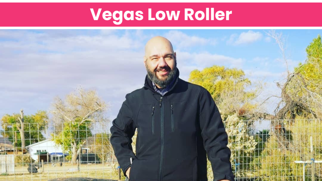 Vegas Low Roller