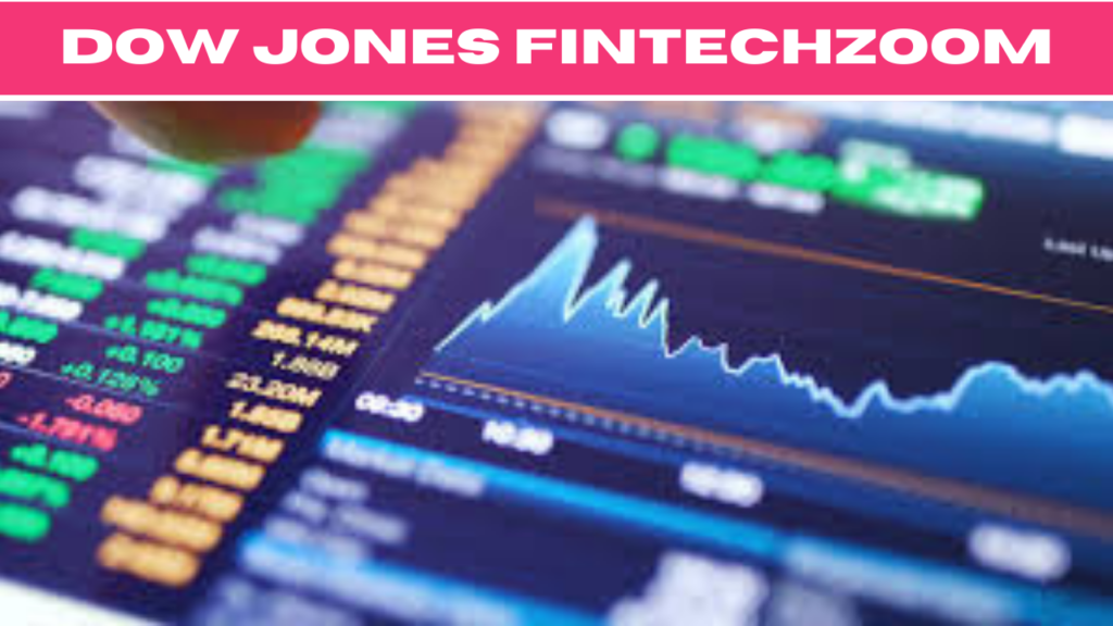 dow jones fintechzoom app